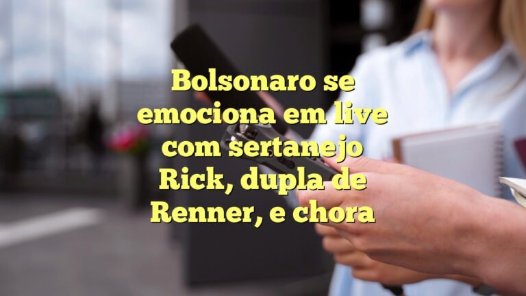 Bolsonaro se emociona em live com sertanejo Rick, dupla de Renner, e chora