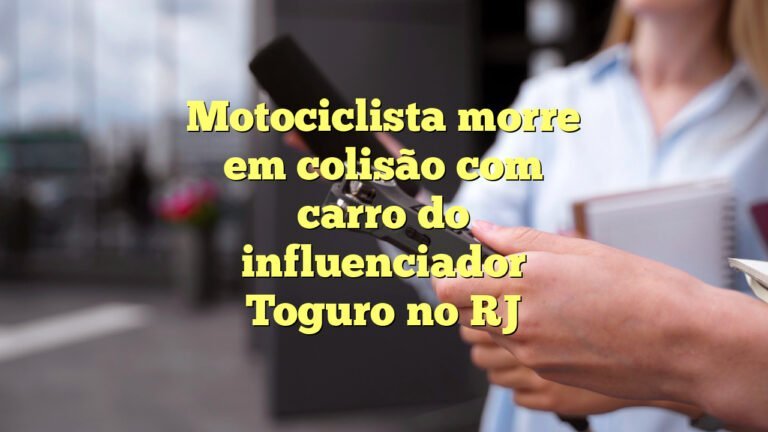 Motociclista morre em colisão com carro do influenciador Toguro no RJ