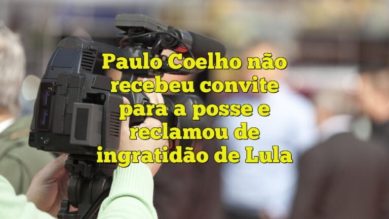 Paulo Coelho não recebeu convite para a posse e reclamou de ingratidão de Lula