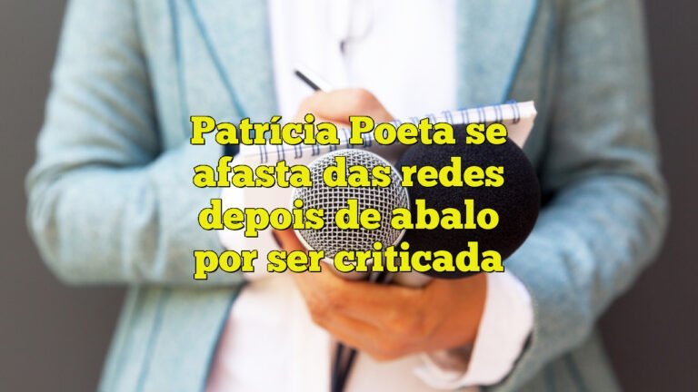 Patrícia Poeta se afasta das redes depois de abalo por ser criticada