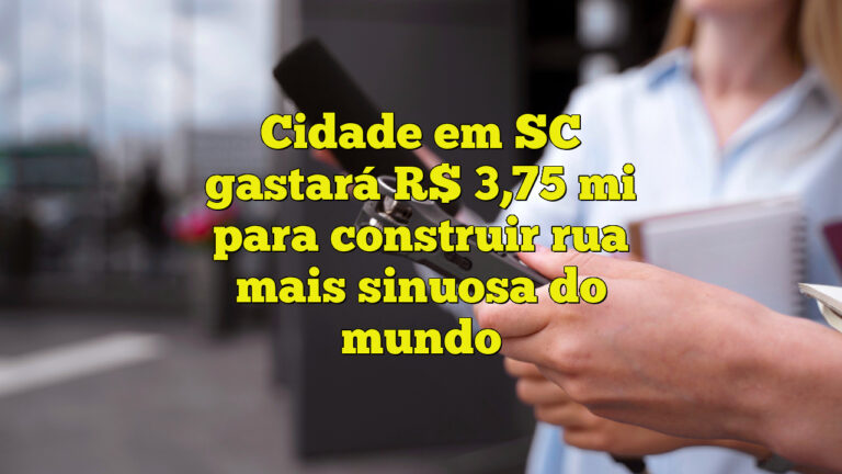 Cidade em SC gastará R$ 3,75 mi para construir rua mais sinuosa do mundo