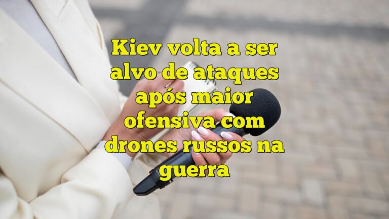 Kiev volta a ser alvo de ataques após maior ofensiva com drones russos na guerra