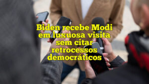 Biden recebe Modi em luxuosa visita sem citar retrocessos democráticos