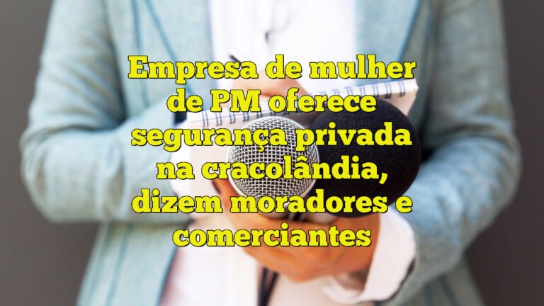 Empresa de mulher de PM oferece segurança privada na cracolândia, dizem moradores e comerciantes