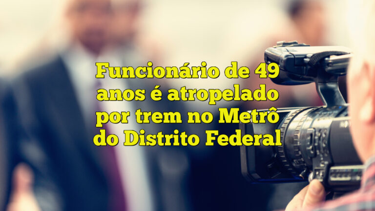 Funcionário de 49 anos é atropelado por trem no Metrô do Distrito Federal