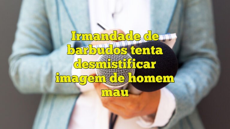 Irmandade de barbudos tenta desmistificar imagem de homem mau