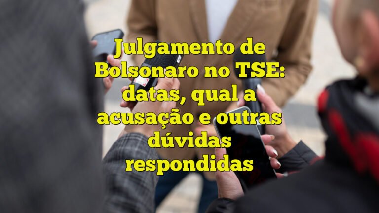 Julgamento de Bolsonaro no TSE: datas, qual a acusação e outras dúvidas respondidas