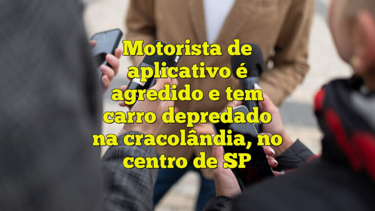 Motorista de aplicativo é agredido e tem carro depredado na cracolândia, no centro de SP