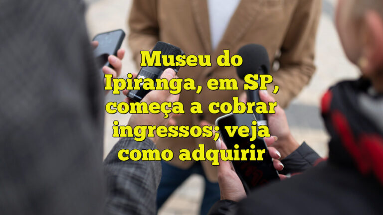 Museu do Ipiranga, em SP, começa a cobrar ingressos; veja como adquirir