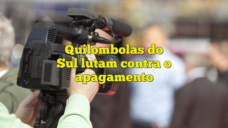 Quilombolas do Sul lutam contra o apagamento