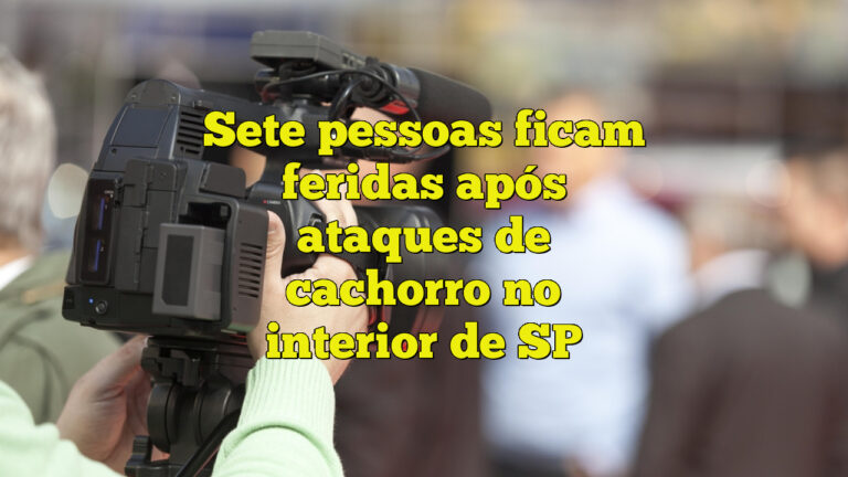 Sete pessoas ficam feridas após ataques de cachorro no interior de SP